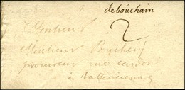 '' Debouchain '' (L N° 1). 1709. - SUP. - Otros & Sin Clasificación