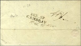 DEB.57 / CAMBRAY (34 X 10). 1830. - TB / SUP. - Autres & Non Classés