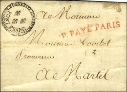 Cachet Orné Fleur De Lys BUREAU ROYAL DE CORRESPONDANCE GENERALE / PORT FRANC (S N° 9087 Type 2) + P.PAYE PARIS Rouge Su - Frankobriefe