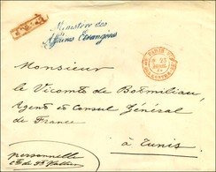 ' Ministère Des / Affaires Etrangères ' Sur Lettre Adressée En Franchise Au Consul Général De France à Tunis, Au Recto G - Cartas Civiles En Franquicia