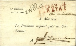 Lettre De Paris Pour Zwolle Réexpédiée à Deventer, Au Recto 120 / ZWOLLE. 1811. - SUP. - 1792-1815: Dipartimenti Conquistati