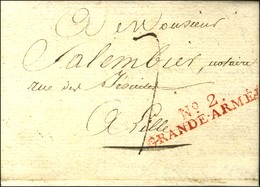 N° 2 / GRANDE ARMEE Rouge Sur Lettre Avec Texte Daté Erdiug Le 30 Juin 1806. - SUP. - Bolli Militari (ante 1900)