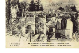 Cpa Grande Guerre, Clermont En Argonne, Les Ruines De L'église. - Clermont En Argonne