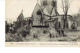 Cpa Grande Guerre, L'église De Suippes Bombardée Par Les Allemands. - Andere & Zonder Classificatie