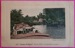 Cpa Longueil Annel Construction Bateaux Péniche Rare Carte Postale 60 Oise Proche Janville Thourotte Giraumont - Longueil Annel