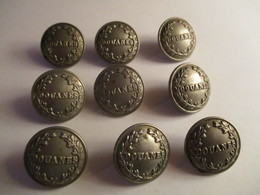 France: 9 Boutons Du Corps Militaire Des Douanes IIIème République (vente à La Pièce) - Buttons