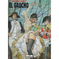 MANARA/PRATT: EL GAUCHO (2003) Portuguese - Cómics & Mangas (otros Lenguas)