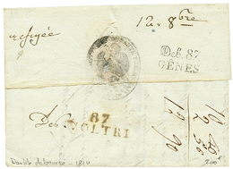 DOUBLE DEBOURSES : 1810 DEB. 87 GÊNES +rarissime DEB Manuscrit + 87 VOLTRI (1ère Lettre Vue Ainsi) Au Verso D’ Une Lettr - 1792-1815: Départements Conquis