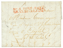 1807 N°5 PORT-PAYE GRANDE ARMEE Rouge Sur Lettre Avec Texte Daté "TERPEN" Pour La FRANCE. RARE. TB. - Armeestempel (vor 1900)