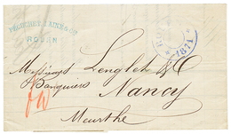 ALSACE-LORRAINE : 1871 Cachet Provisoire ROUEN En Bleu Sur Lettre Avec Texte Pour NANCY. TTB. - Other & Unclassified