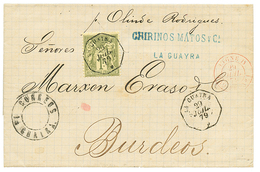 1879 1F SAGE Obl. LA GUAYRA + LIGNE D PAQ FR En Rouge(rare) Sur Lettre Pour BORDEAUX. Superbe Qualité. - Schiffspost