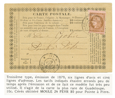 CG 10c(def) Obl. GUADELOUPE MOULE Sur CARTE PRECURSEUR (3ème Type) Pour POINTE A PITRE. Il Sagit De La CARTE La Plus Rar - Autres & Non Classés