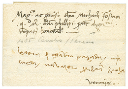 "CANDIA" : 1485 Entire Letter With Full Text From CANDIA (CRETE) To VENEZIA (ITALY). Extremely Scarce At This Date. Supe - Oriente Austriaco