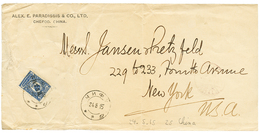 CHINA - RUSSIAN P.O : 1915 10k Canc. CHEFOO On Envelope To NEW-YORK (USA). Vvf. - Altri & Non Classificati