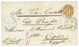 TOURS & TAXIS Via TRIESTE To EGYPT : 1869 P./Stat 9k Canc. 131 + LAUTERBACH + Blue Egyptian Cachet POSTA EUROPEA ALESSAN - Sonstige & Ohne Zuordnung