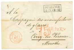 1855 Boxed SULZBACH + "75" Tax Marking In Red (Extremely Rare In Red) + PRUSSE 2 FORBACH On Entire Letter To FRANCE. Sup - Altri & Non Classificati