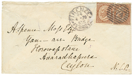 "60c Rate To CEYLON" :1878 30c(x2) On Envelope From FIRENZE To ANAHADRAPOORA (CEYLON). Rare Destination. Vf. - Ohne Zuordnung