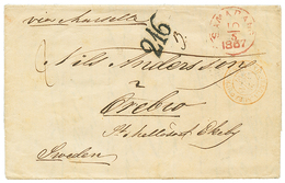 "NETH. INDIES To SWEDEN" : 1867 SAMARANG + "216" Swedish Tax Marking On Entire Letter From SAMARANG To SWEDEN. Very RARE - Niederländische Antillen, Curaçao, Aruba