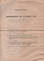 Référendum/Adhésion De La Grande-Bretagne, Du Danemark, De L'Irlande Et De La Norvége/Pompidou/1972  ELEC29 - Non Classés