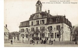 Cpa Isle Sur Le Doubs, école De Garçons. - Isle Sur Le Doubs