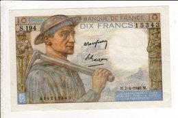 Billet De 10 Francs Mineur Du 7 4  1949 - 10 F 1941-1949 ''Mineur''