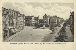 MÜHLHEIM, Ruhr, Kaserne Des 8. Lothr. Inf.-Reg. No. 159, Strassenbahn (1910s) AK - Muelheim A. D. Ruhr