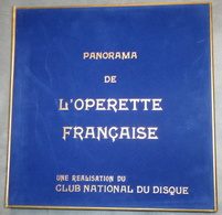 1960 - Panorama De L' OPERETTE Française - 5 Disques Vinyle Dans Coffret Velours Et Livret D'introduction 38 Pages - Opere