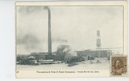 CANADA - QUEBEC - TROIS RIVIERES - Wayagamack Pulp & Paper Company - Trois-Rivières