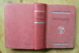 Précis De Physique - G. Simon & A. Dognon - Année 1952 (Voir Scans Et Description) - 18 Ans Et Plus