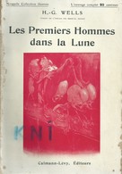 Livre ,   Les Premiers Hommes Dans La Lune  H G  Wells - Antes De 1950