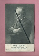 CPA -Paul Janson  -  Ministre D'Etat- Le Vaillant Lutteur Pour Le S.U. Décédé à Bruxelles Le 19 Avril 1913 - Andere & Zonder Classificatie