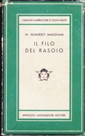 IL FILO DEL RASOIO MAUGHAM WILLIAM SOMERSET MONDADORI 1954 MEDUSA. - Grote Schrijvers