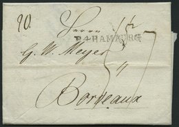 HAMBURG 1805, R.4. HAMBURG, L1 Auf Brief Nach Bordeaux, Pracht - Prephilately