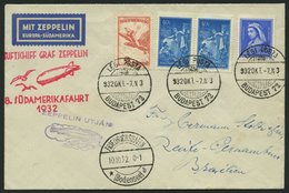 ZULEITUNGSPOST 189 BRIEF, Ungarn: 1932, 8. Südamerikafahrt, Prachtbrief - Airmail & Zeppelin