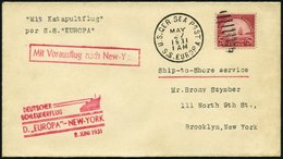 KATAPULTPOST 45 BRIEF, 2.6.1931, &quot,Europa&quot, - New York, US-Frankatur, Prachtbrief, Signiert Joffe, Haberer LP! - Covers & Documents