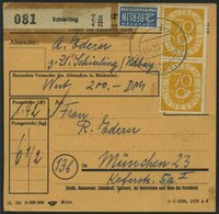 BUNDESREPUBLIK 136 Paar BRIEF, 1954, 70 Pf. Posthorn Im Senkrechten Paar Als Mehrfachfrankatur Auf Paketkarte Aus SCHIER - Used Stamps