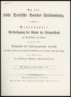 SACHBÜCHER Beurkundete Vertheidigung Der Rechte Der Bürgerschaft Zu Frankfurt Am Main Gegen Die Ansprüche Der Judengemei - Sonstige & Ohne Zuordnung