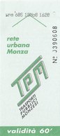 MONZA  /  Biglietto Per La Rete Urbana _ Trasporti Pubblici Monzesi - Europe