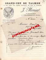 33-  33- CLOS TALMON PAR PELLEGRUE- RARE LETTRE MANUSCRITE SIGNEE J. MONIER GRAND CRU DE TALMON-1895 - 1800 – 1899