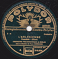 78 Trs - 30 Cm - état B - ORCH. PHILHARMONIQUE DE BERLIN - L'ARLESIENNE  Farandole - Intermezzo De Bizet - 78 T - Disques Pour Gramophone