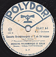 78 Trs - 30 Cm - état B - ORCH. PHIL. DE BERLIN -  Concerto Brandebourgeois N°3  Allegro Con Spirito 1re Et 2e Parties - 78 T - Disques Pour Gramophone