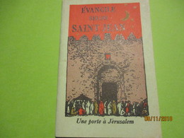 Fascicule / Evangile Selon SAINT JEAN/ Une Porte à Jérusalem/Société Biblique De France//1954   CAN758 - Religion & Esotérisme