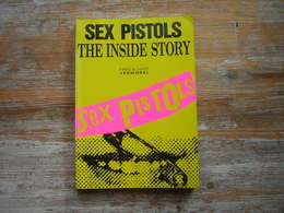 NO PAYPAL - SEX PISTOLS  THE INSIDE STORY  FRED & JUDY VERMOREL EN ANGLAIS   OMNIBUS PRESS 1989 - Kultur