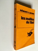 Collection LE MASQUE N° 1301   LES MAILLES DU FILET   Edward S. AARONS    Librairie Des Champs Elysées - 1973 - Le Masque