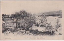 Bs - Cpa MALLEMORT (Bouches Du Rhône) - Prise Du Canal De Boisgelin - Mallemort