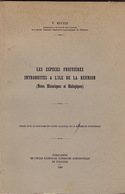 Les Espèces Fruitières Introduites à L'Ile De La Réunion (Notes Historiques Et Biologiques), Par P. Rivals - Outre-Mer