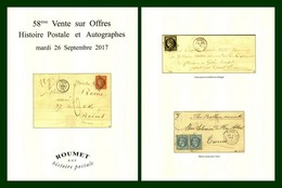 Catalogue 58éme Vente Sur Offres Roumet 2017 Histoire Postale Et Autographes - Catalogues De Maisons De Vente
