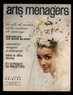 Arts Ménagers N°162 La Robe De Mariée Et Les Cadeaux De Mariage - Meubles En Bois Blanc - Robinetterie Mitigeurs De 1963 - House & Decoration