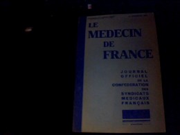 Medical   Vieux Papier LE MEDECIN DE FRANCE 15 Decembre  1931 - Geneeskunde & Gezondheid