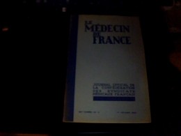 Medical   Vieux Papier LE MEDECIN DE FRANCE 1er Fevrier 1932 - Médecine & Santé
